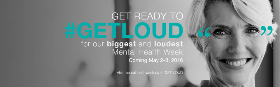 Get ready to get loud for Mental Health Week